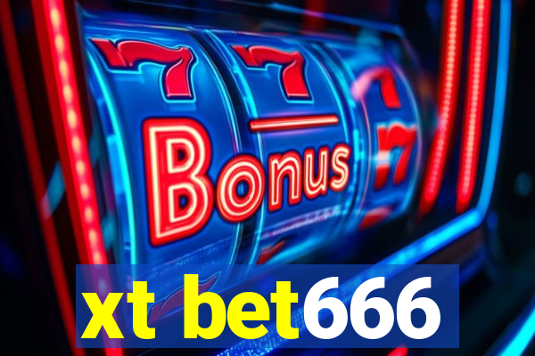 xt bet666